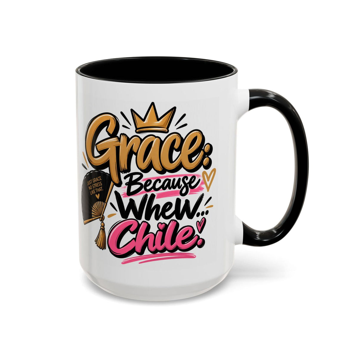 Grace: Because Whew… Chile Funny Christian Coffee Mug - Claimed by God Designs