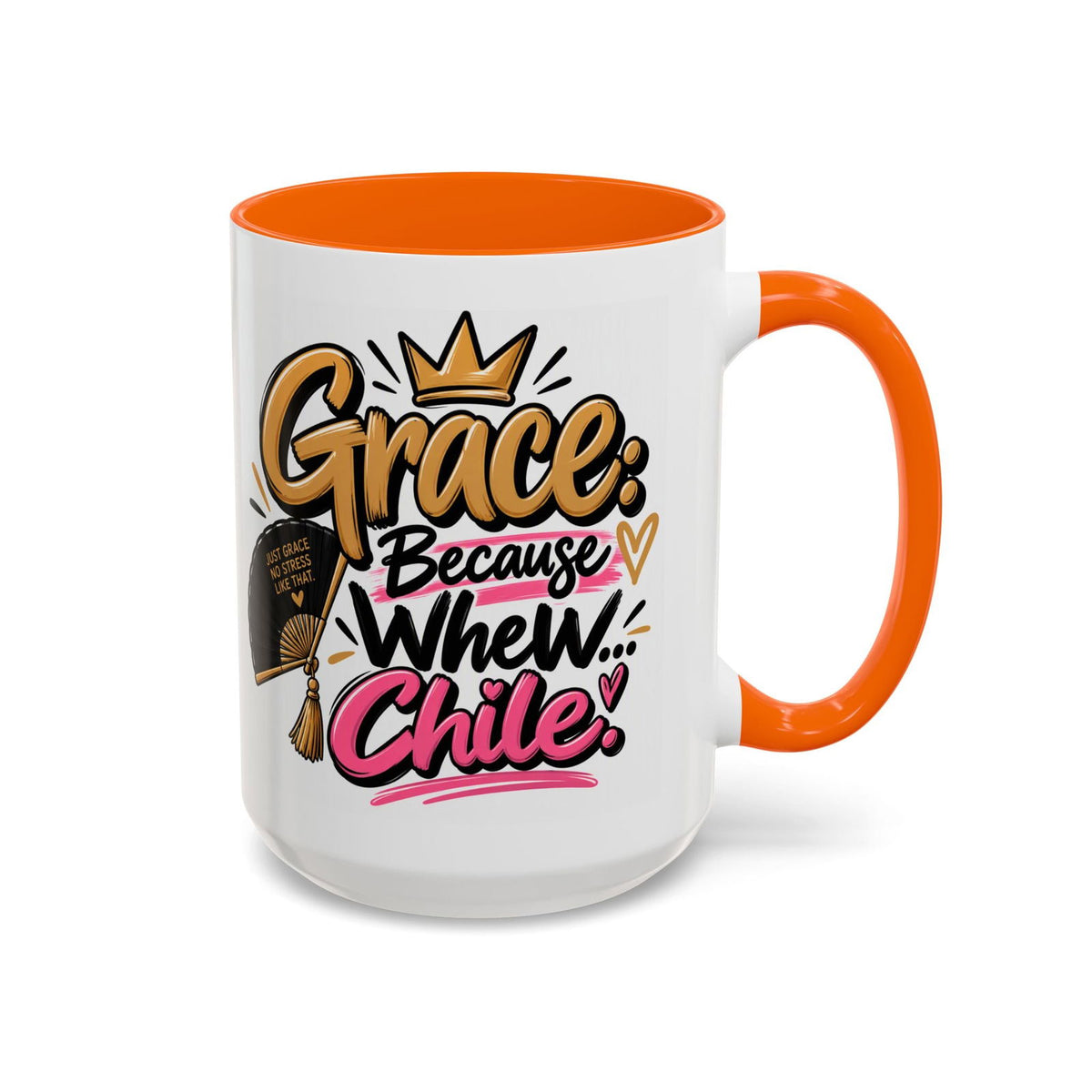 Grace: Because Whew… Chile Funny Christian Coffee Mug - Claimed by God Designs