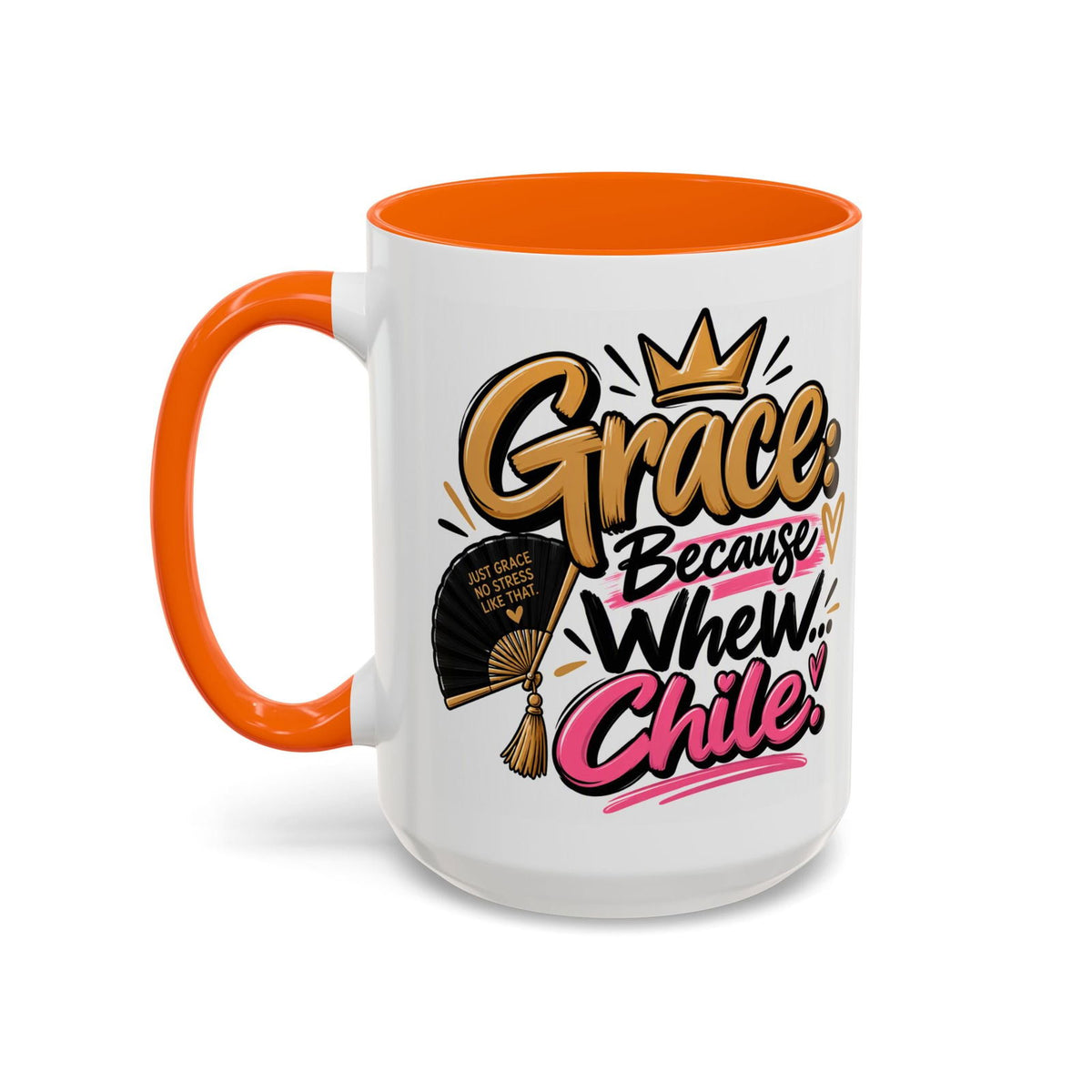 Grace: Because Whew… Chile Funny Christian Coffee Mug - Claimed by God Designs