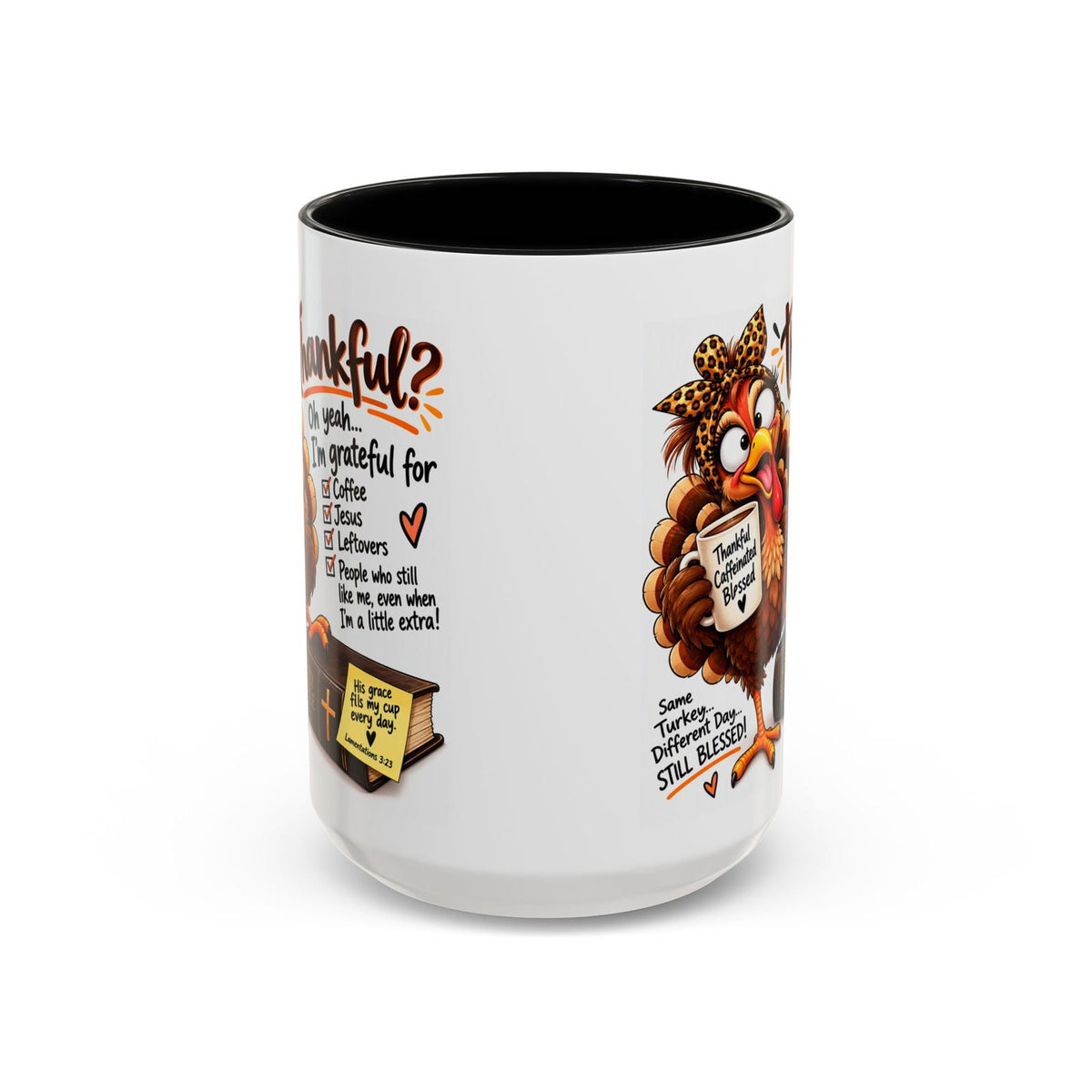 Grateful for Coffee, Jesus and Leftovers Thankful Turkey Thanksgiving Mug - Claimed by God Designs