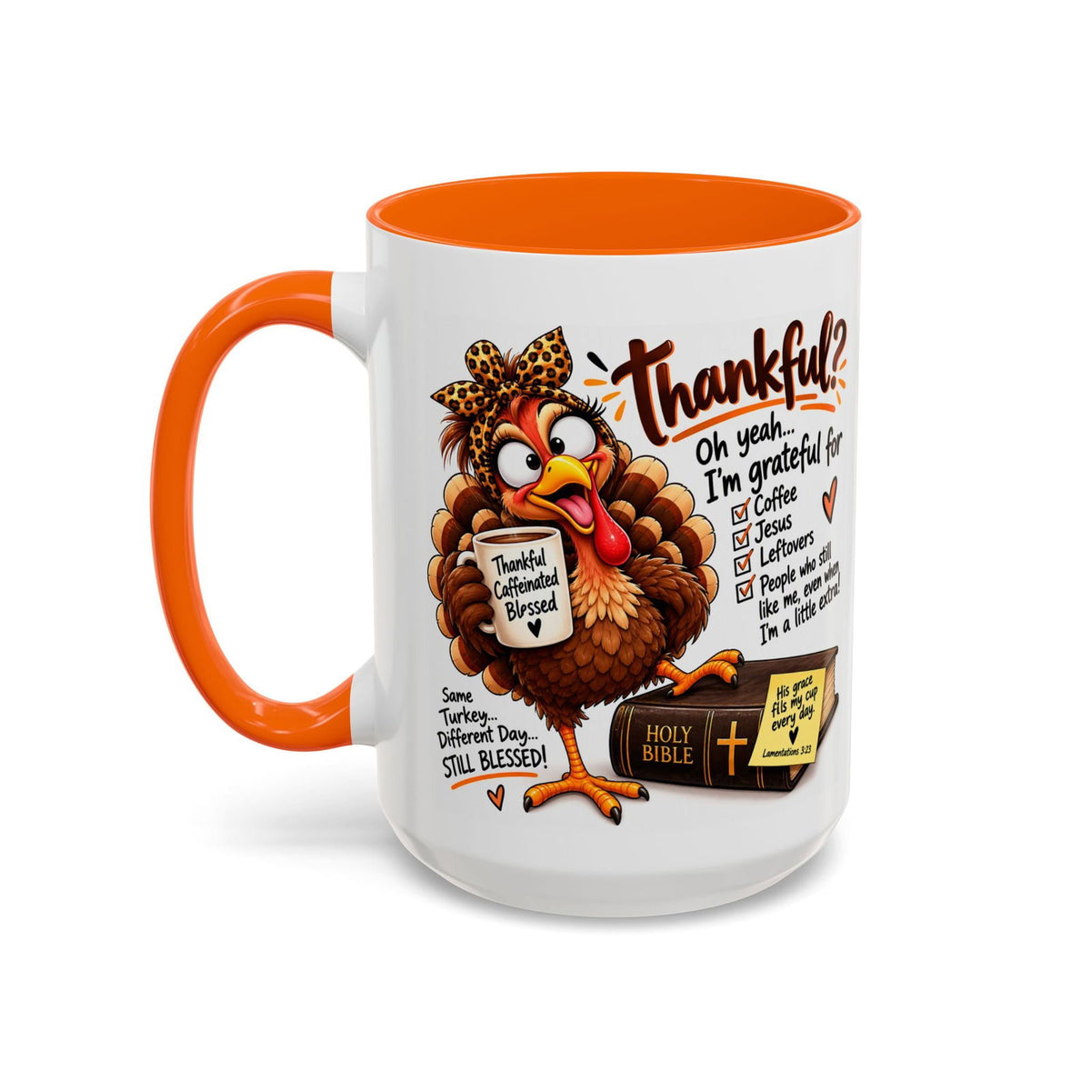 Grateful for Coffee, Jesus and Leftovers Thankful Turkey Thanksgiving Mug - Claimed by God Designs