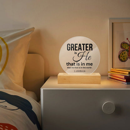 Greater Is He Christian Acrylic Plaque with Stand - Round - ClaimedbyGodDesigns