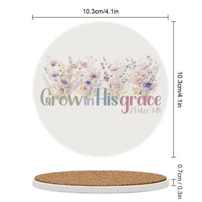 Grow In HIs Grace Christian Round Ceramic Coaster - ClaimedbyGodDesigns