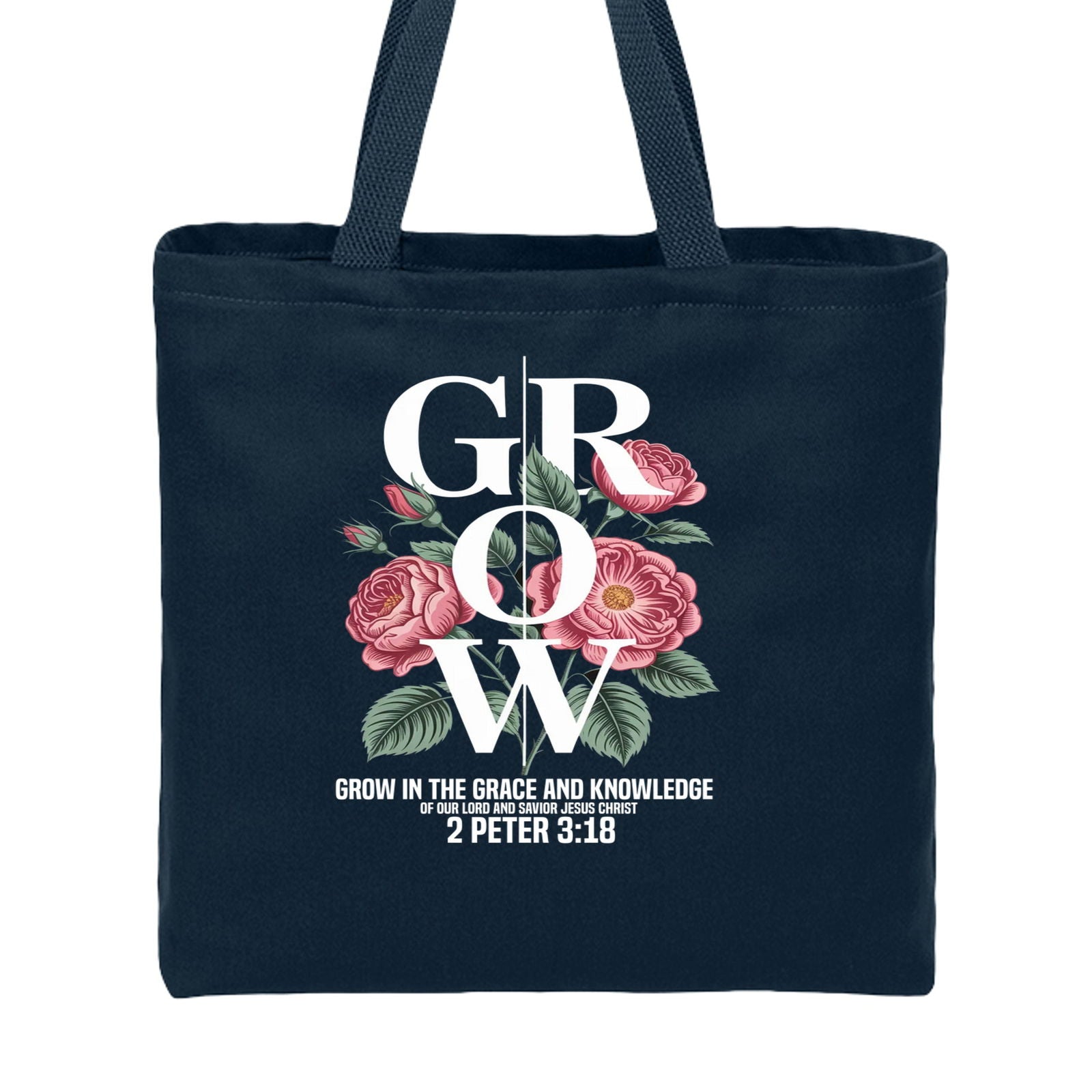 Grow In The Grace And Knowledge Of Our Lord Christian Tote Bag - ClaimedbyGodDesigns