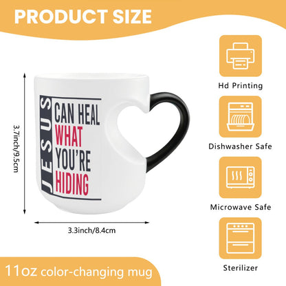 He Can Heal What You're Hiding Christian Color Changing Heart Handle Mug - ClaimedbyGodDesigns