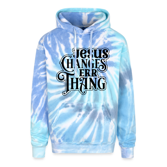 He Changes Err Thang Tie Dye Hooded Sweatshirt - Inspirational Christian Apparel - ClaimedbyGodDesigns