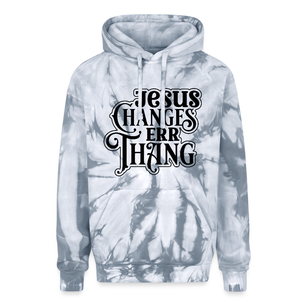He Changes Err Thang Tie Dye Hooded Sweatshirt - Inspirational Christian Apparel - ClaimedbyGodDesigns