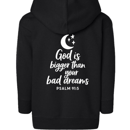 He Is Bigger Than Your Bad Dreams Toddler Christian Full-Zip Hooded Sweatshirt - ClaimedbyGodDesigns