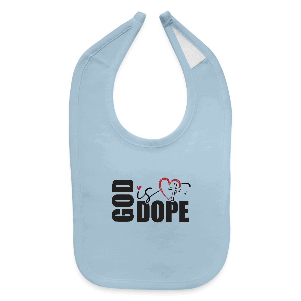 He Is Dope Christian Baby Bib - ClaimedbyGodDesigns