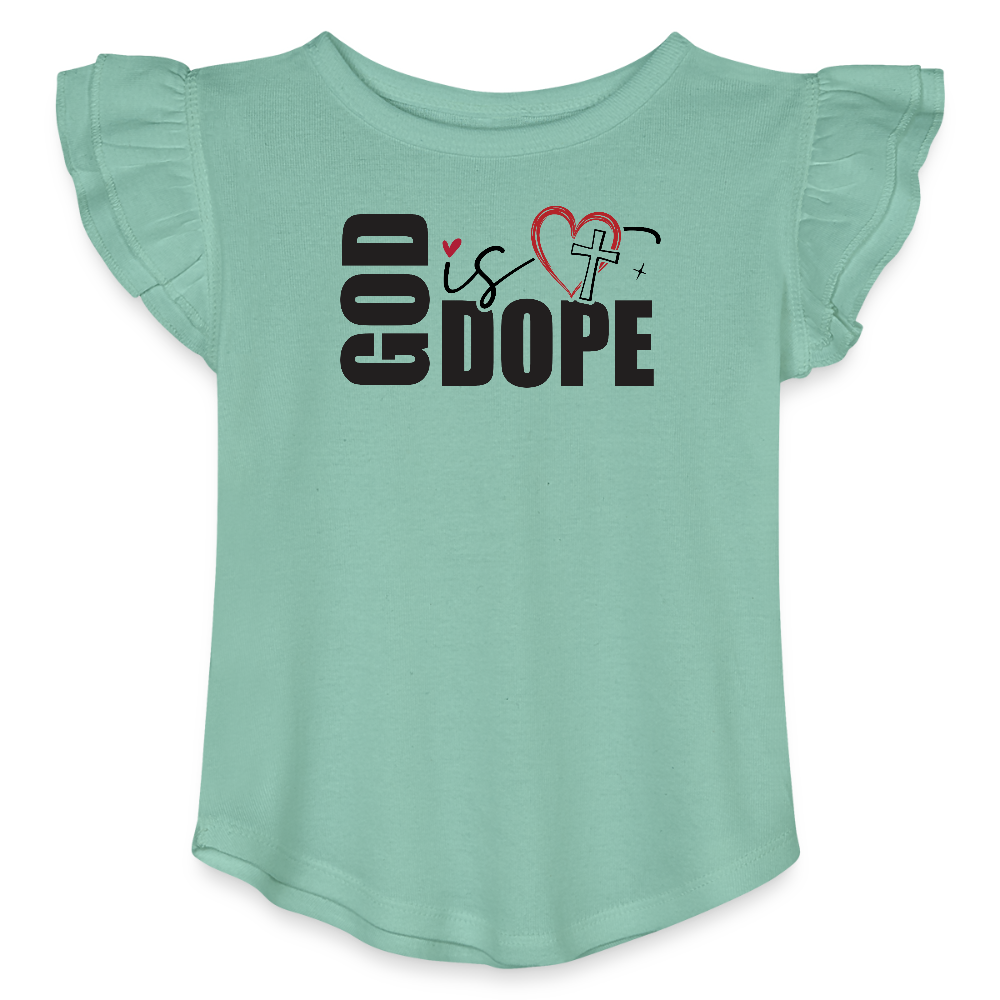 He Is Dope Christian Toddler Girls Flutter T-shirt - ClaimedbyGodDesigns