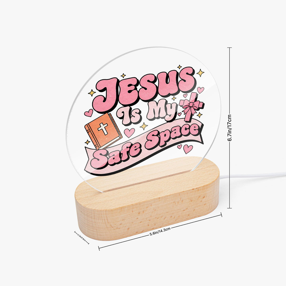 He Is My Safe Space Christian Round Acrylic Night Light- Luminous Base - ClaimedbyGodDesigns