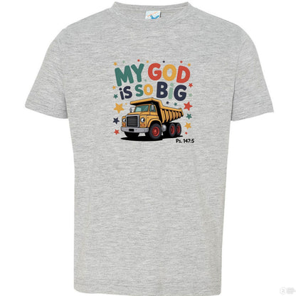He Is So Big Toddler Christian T-shirt - ClaimedbyGodDesigns