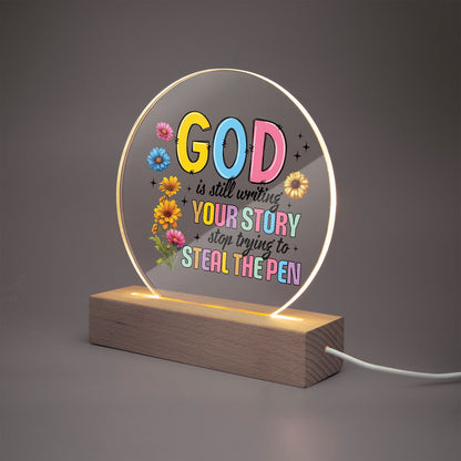 He Is Still Writing Your Story Acrylic Plaque with Stand - Round - ClaimedbyGodDesigns