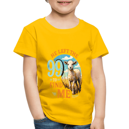 He Left The 99 To Find Me Christian Toddler T-Shirt - ClaimedbyGodDesigns