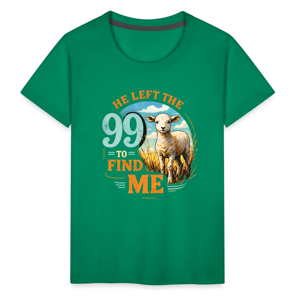 He Left The 99 To Find Me Christian Toddler T-Shirt - ClaimedbyGodDesigns