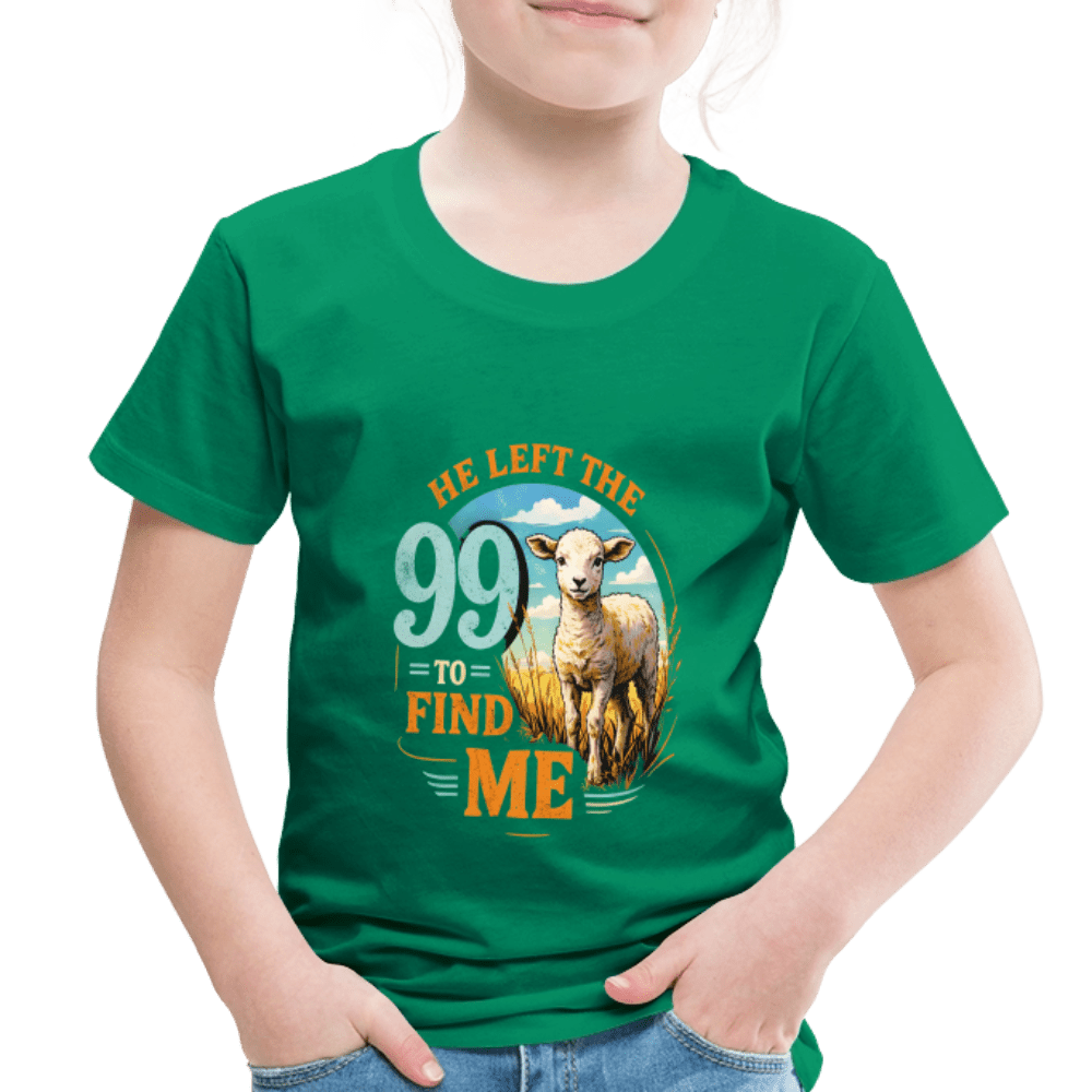 He Left The 99 To Find Me Christian Toddler T-Shirt - ClaimedbyGodDesigns