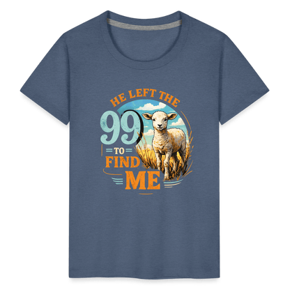 He Left The 99 To Find Me Christian Toddler T-Shirt - ClaimedbyGodDesigns