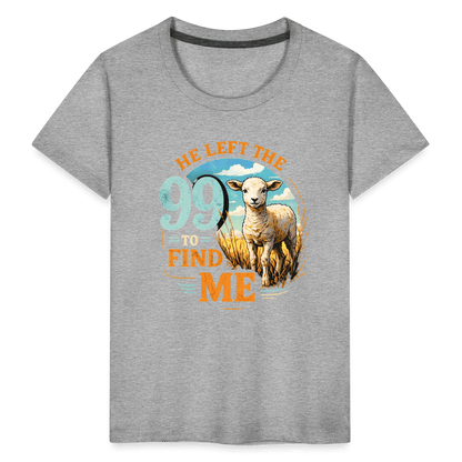 He Left The 99 To Find Me Christian Toddler T-Shirt - ClaimedbyGodDesigns