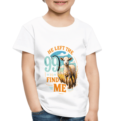 He Left The 99 To Find Me Christian Toddler T-Shirt - ClaimedbyGodDesigns