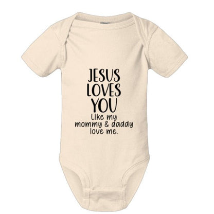 He Loves You Like My Mommy and Daddy Baby Christian Jumpsuit - ClaimedbyGodDesigns