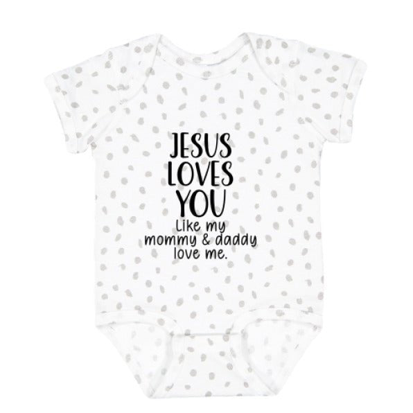 He Loves You Like My Mommy and Daddy Baby Christian Jumpsuit - ClaimedbyGodDesigns
