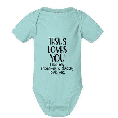 He Loves You Like My Mommy and Daddy Baby Christian Jumpsuit - ClaimedbyGodDesigns