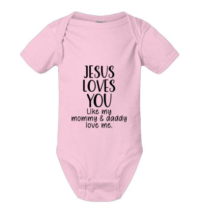 He Loves You Like My Mommy and Daddy Baby Christian Jumpsuit - ClaimedbyGodDesigns