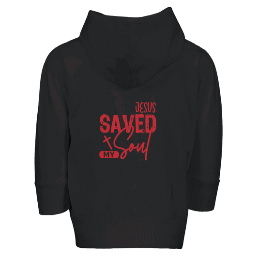 He Saved My Soul Toddler Christian Zip Fleece Hooded Sweatshirt - ClaimedbyGodDesigns