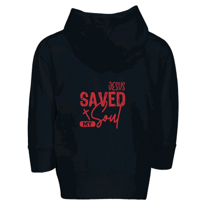 He Saved My Soul Toddler Christian Zip Fleece Hooded Sweatshirt - ClaimedbyGodDesigns