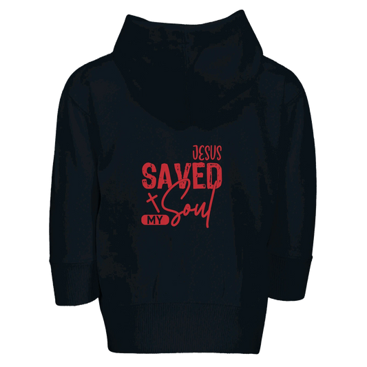 He Saved My Soul Toddler Christian Zip Fleece Hooded Sweatshirt - ClaimedbyGodDesigns