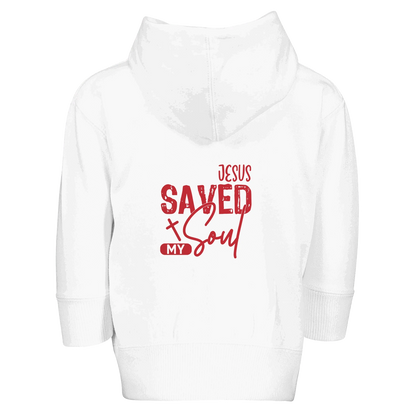 He Saved My Soul Toddler Christian Zip Fleece Hooded Sweatshirt - ClaimedbyGodDesigns