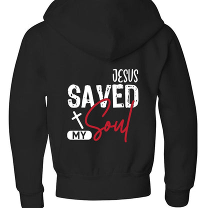 He Saved My Soul Youth Christian Full-Zip Hooded Sweatshirt - ClaimedbyGodDesigns