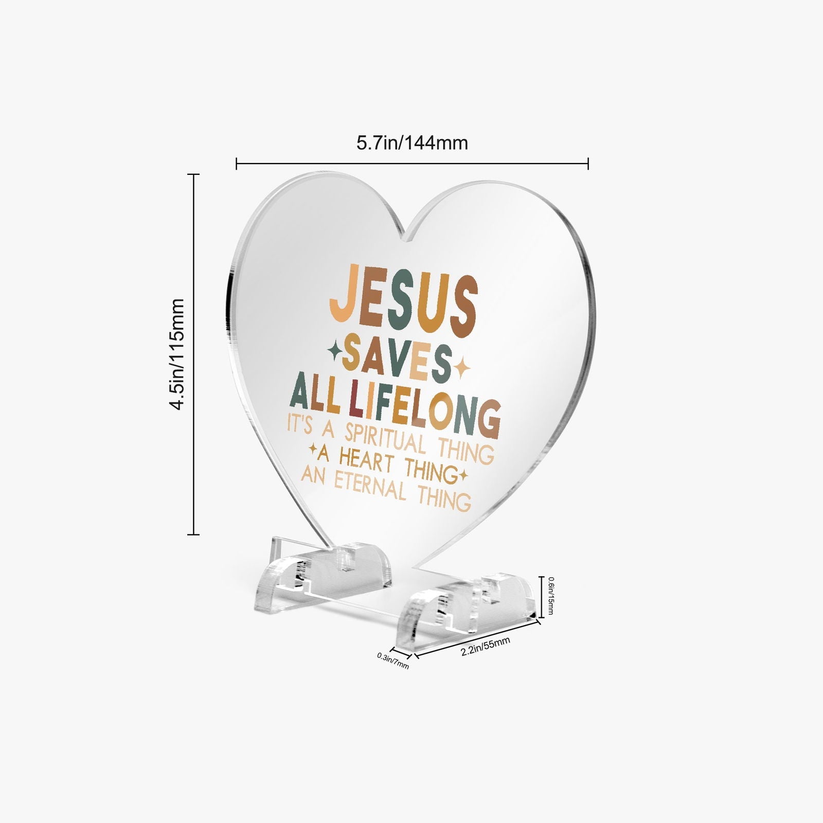 He Saves All Life Long Christian Acrylic Plaque with Stand - Heart - ClaimedbyGodDesigns