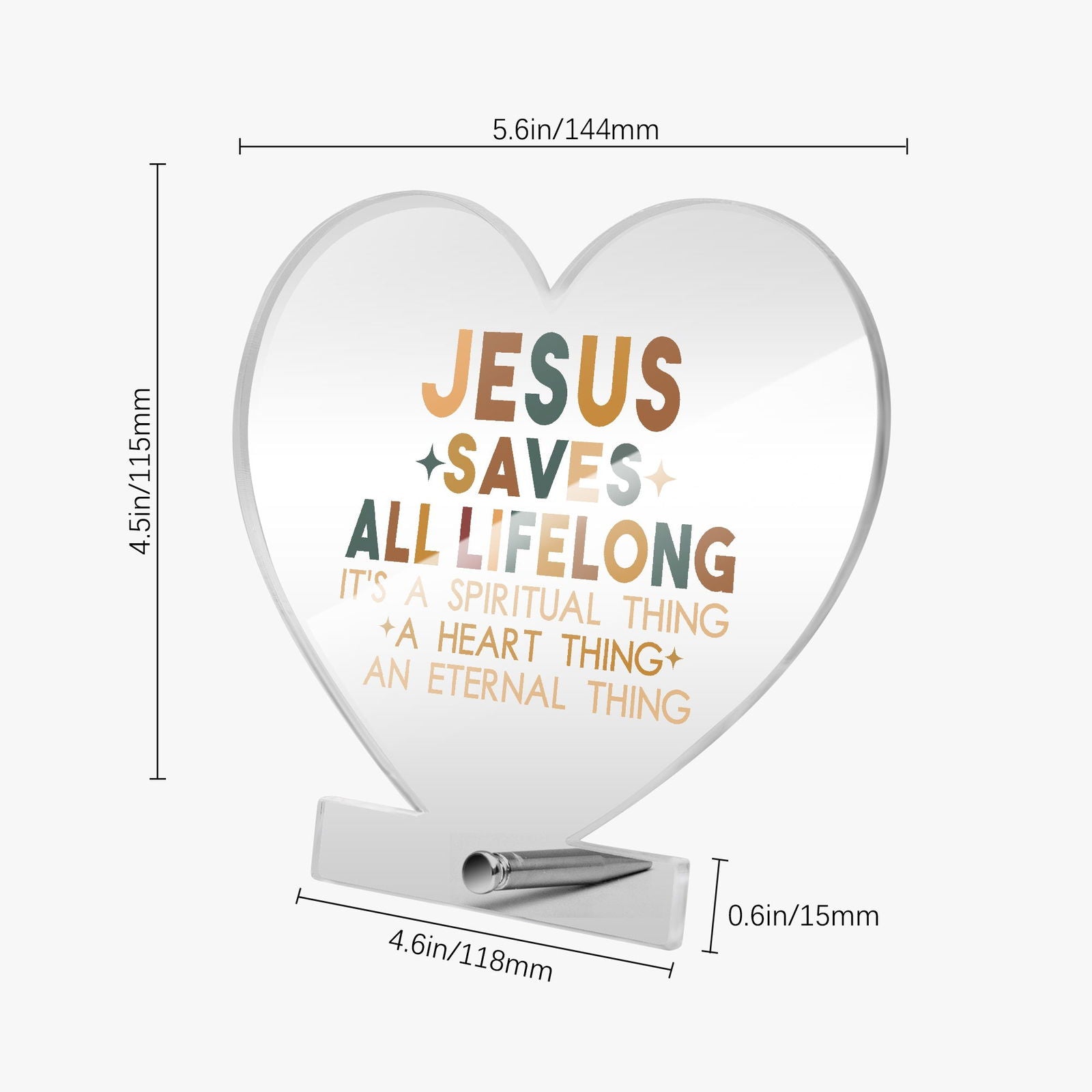He Saves All Life Long Christian Acrylic Plaque with Stand - Heart - ClaimedbyGodDesigns