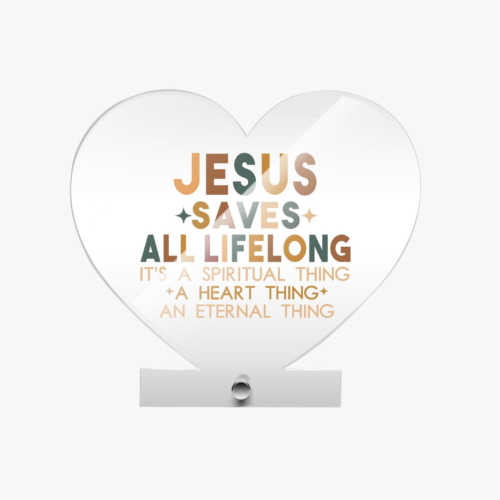 He Saves All Life Long Christian Acrylic Plaque with Stand - Heart - ClaimedbyGodDesigns