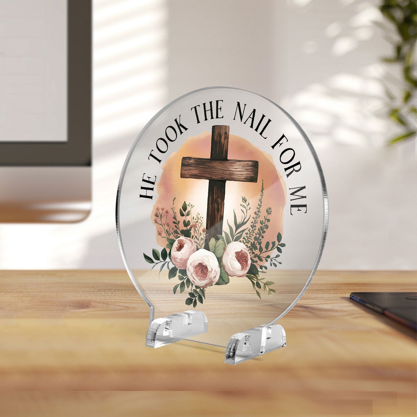He Took The Nail For Me Christian Acrylic Plaque with Stand - Round - ClaimedbyGodDesigns