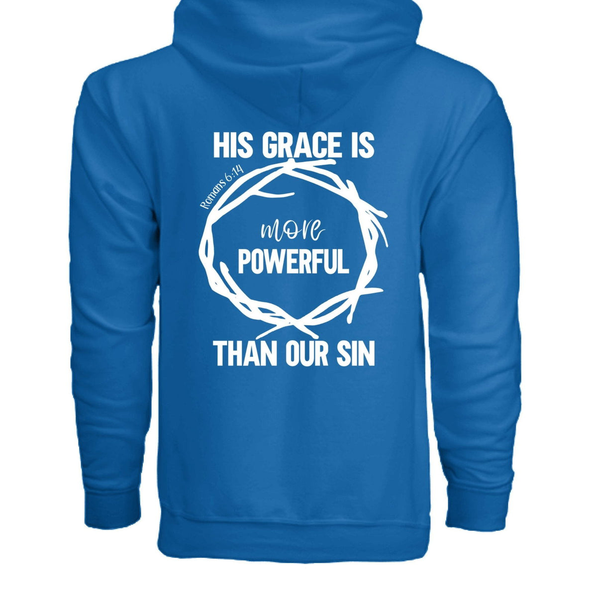 His Grace Is More Powerful Unisex Christian Full-Zip Hooded Sweatshirt - ClaimedbyGodDesigns