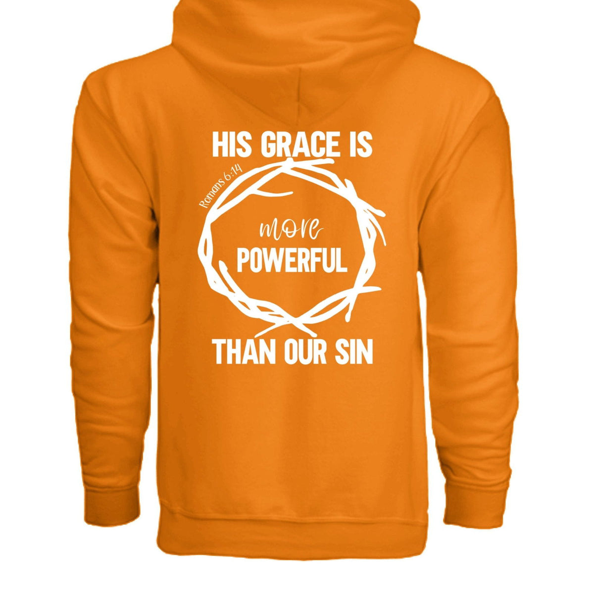 His Grace Is More Powerful Unisex Christian Full-Zip Hooded Sweatshirt - ClaimedbyGodDesigns