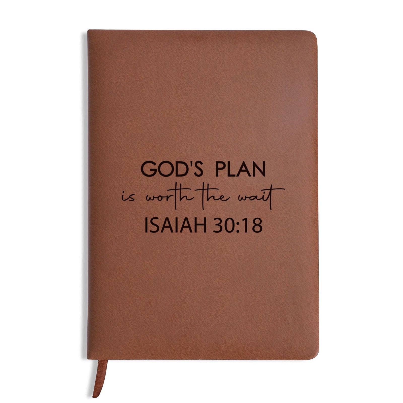 His Plan Is Worth The Wait Engraved Brown Christian Journal Diary Gift for Friends Family - ClaimedbyGodDesigns