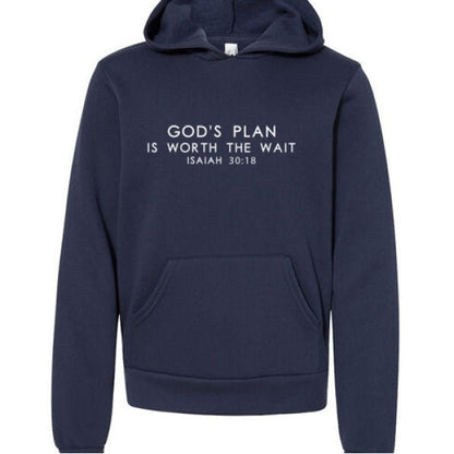 His Plan Is Worth The Wait Youth Christian Fleece Pullover Hooded Sweatshirt - ClaimedbyGodDesigns