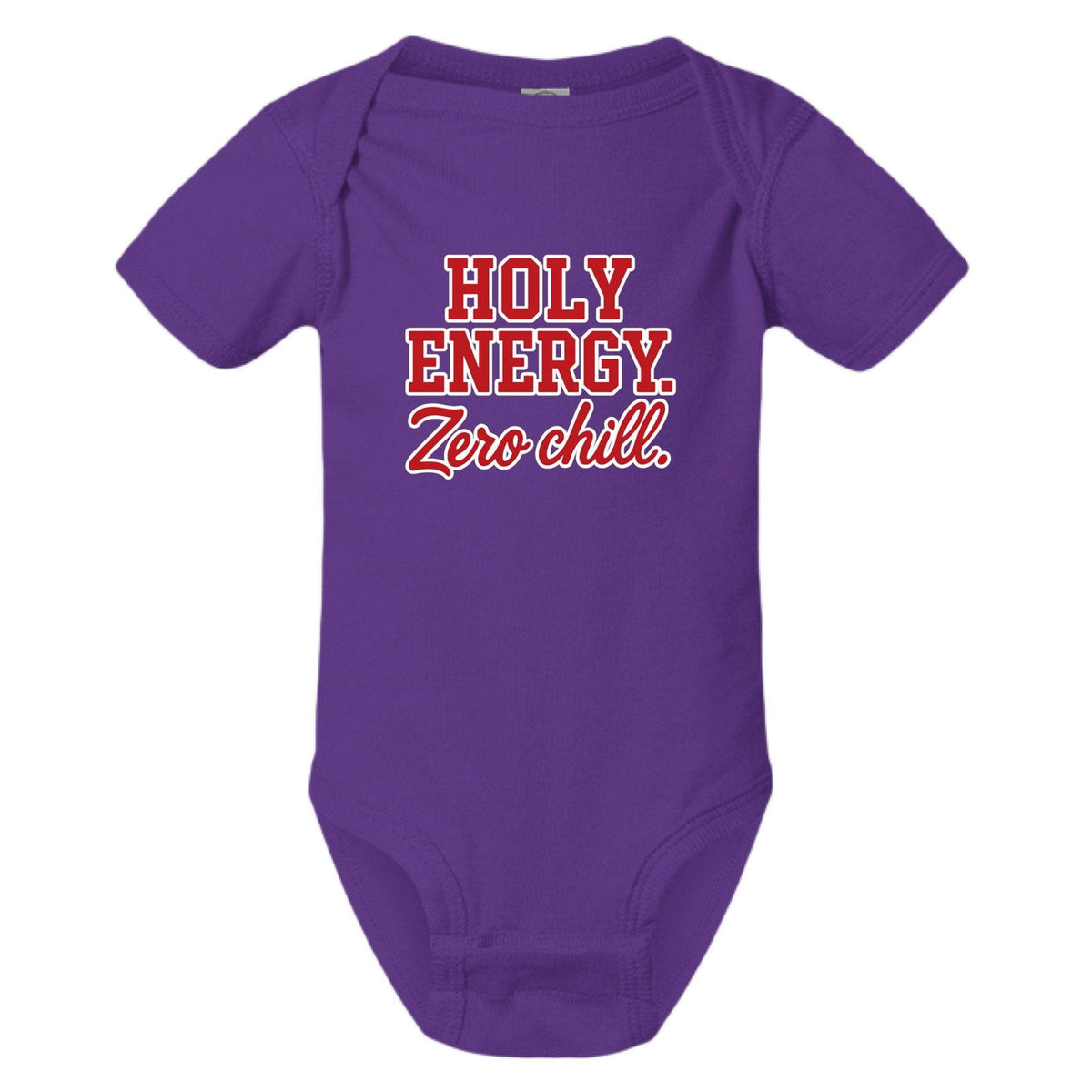 Holy Energy Zero Chill Christian Baby Jumpsuit - ClaimedbyGodDesigns