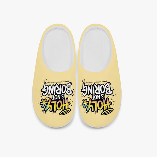 Holy Is Not Boring Christian Kids Cotton Slippers - ClaimedbyGodDesigns