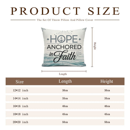 Hope Anchored In Faith Christian Pillow (Pillow Cover + Pillow Insert) - ClaimedbyGodDesigns