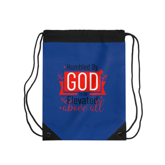 Humbled By God To Be Elevated Above All Drawstring Bag - ClaimedbyGodDesigns
