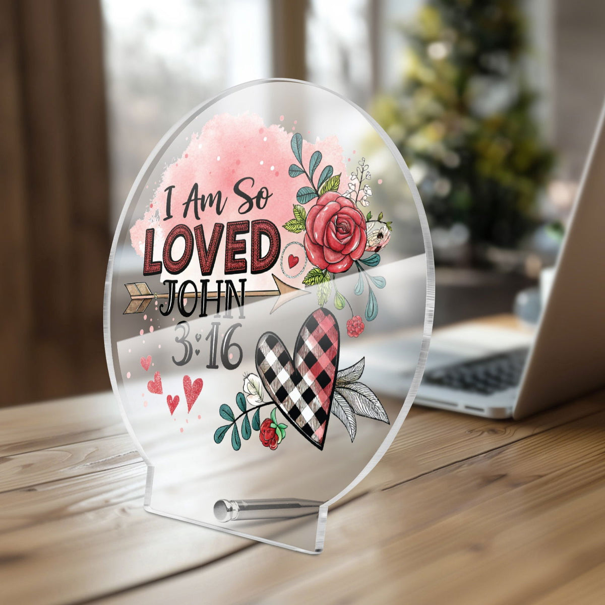 I Am So loved Christian Acrylic Plaque with Stand - Round - ClaimedbyGodDesigns