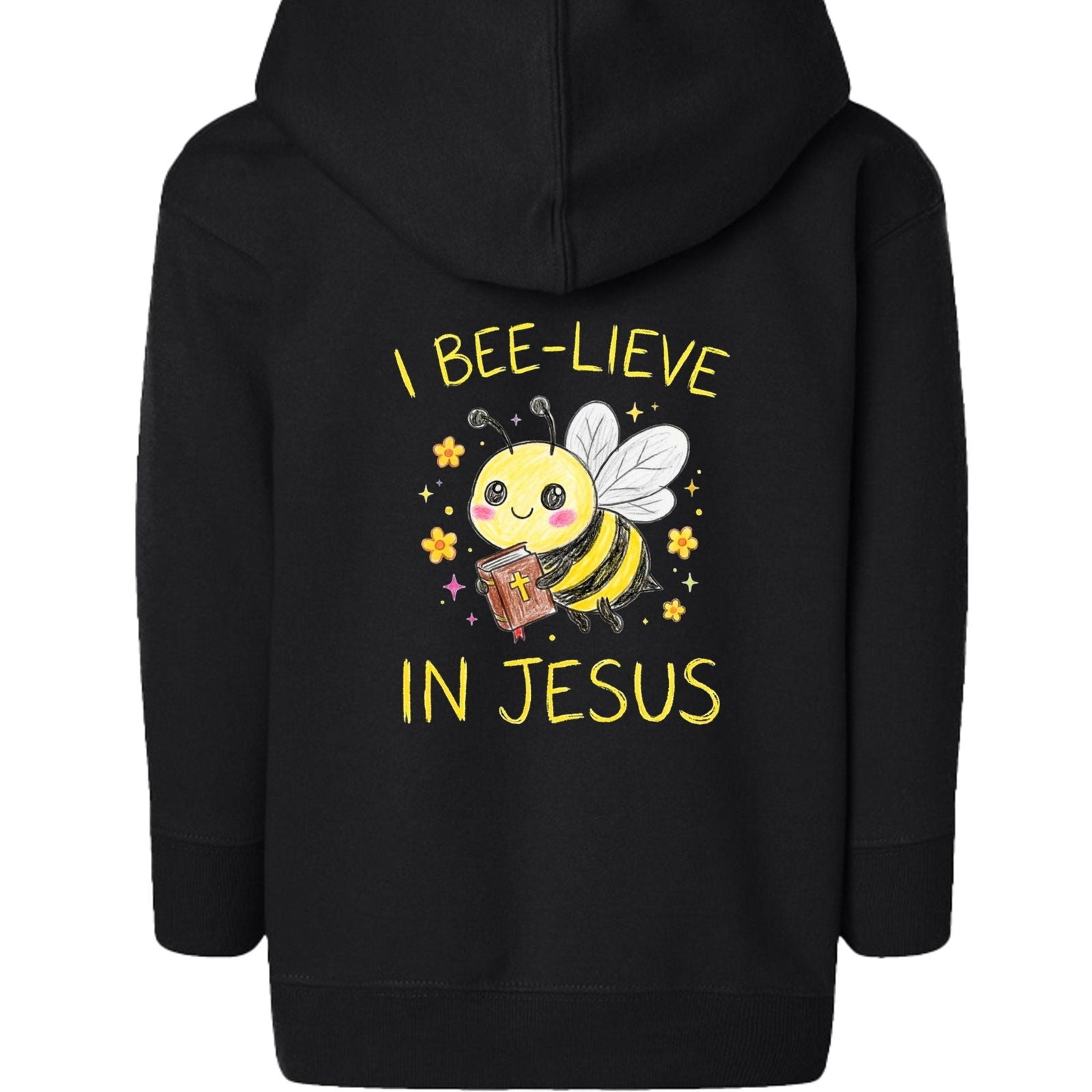 I Bee-lieve In Jesus Toddler Christian Full-Zip Hooded Sweatshirt - ClaimedbyGodDesigns
