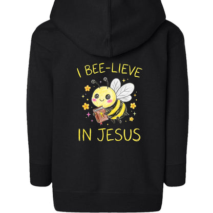 I Bee-lieve In Jesus Toddler Christian Full-Zip Hooded Sweatshirt - ClaimedbyGodDesigns