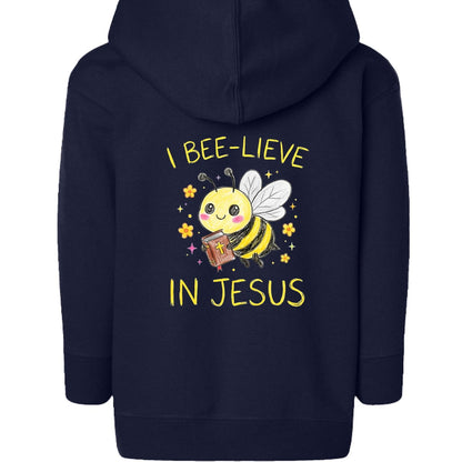 I Bee-lieve In Jesus Toddler Christian Full-Zip Hooded Sweatshirt - ClaimedbyGodDesigns