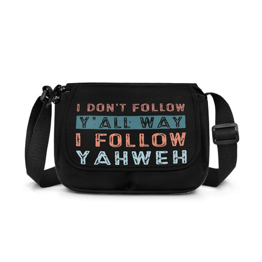 I Don't Follow Y'all Way I Follow Yahweh Christian Kids Flap Crossbody Bag - ClaimedbyGodDesigns