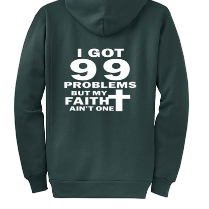 I Got 99 Problems Funny Unisex Christian Full-Zip Hooded Sweatshirt - ClaimedbyGodDesigns